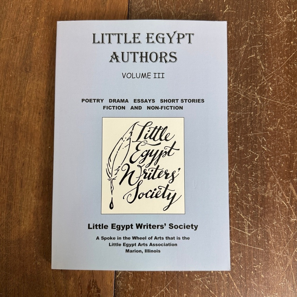 Little Egypt Authors Volume III Paperback‎ Book Little Egypt Writers Society